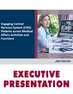 Medical Affairs and CNS Patient Engagement